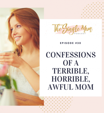 Read more about the article Confessions of a Terrible, Horrible, Awful Mom